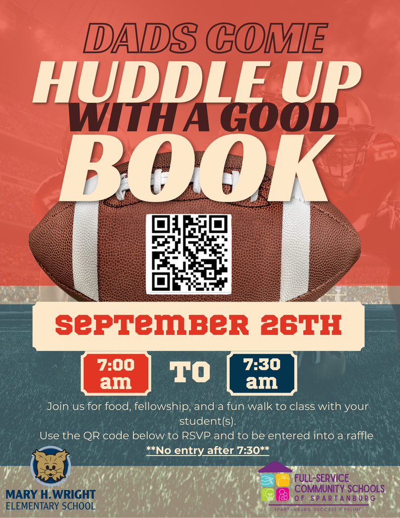 Dads are invited to come and Huddle up with a Good Book on September 26th at 7:00 AM. Join us for food, fellowship, and a fun walk to class with your student(s). Use the QR Code below to RSVP and to be entered into a raffle. No Entry after 7:30.