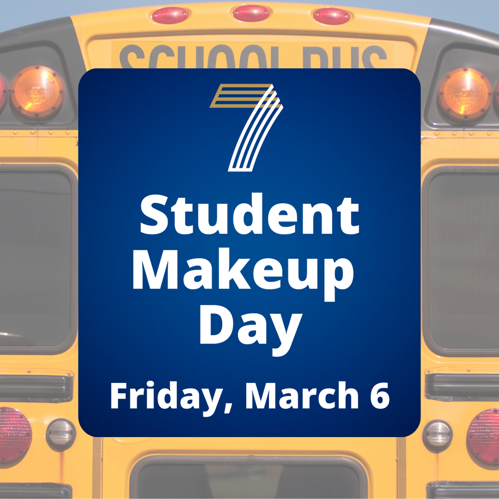 March 6 is student makeup day