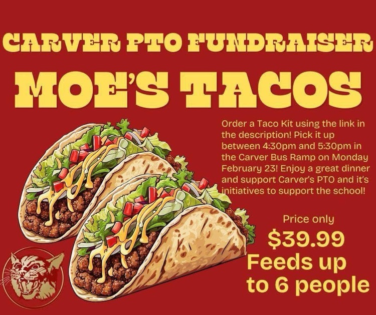 Carver PTO Taco Fundraiser! 