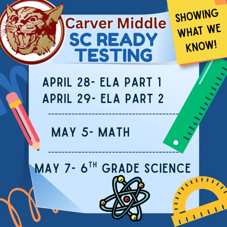 Carver Testing Schedule
