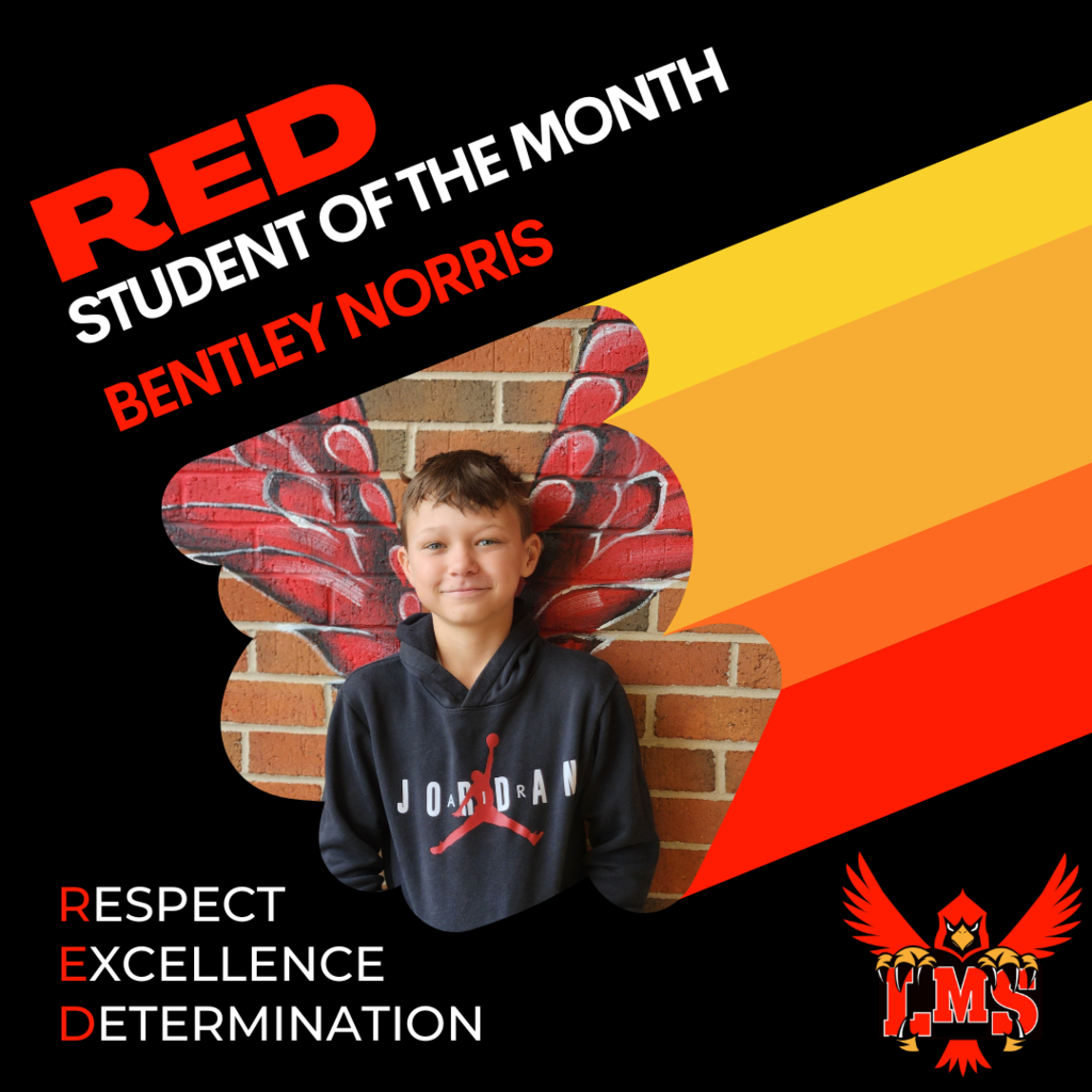 LMS RED student of the month