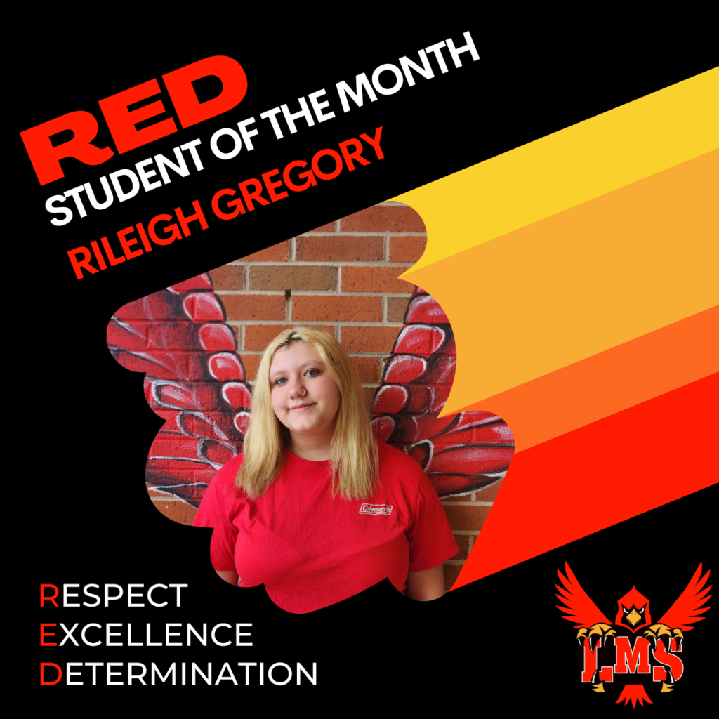 LMS RED student of the month