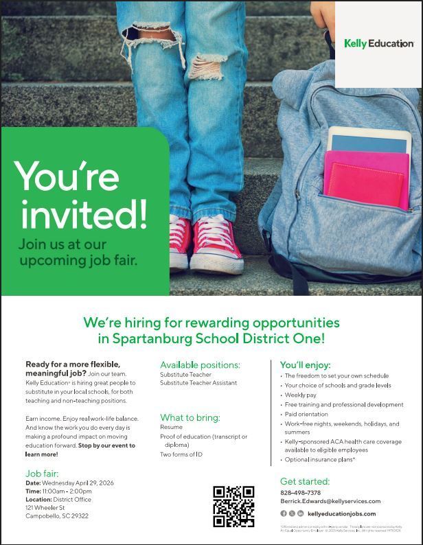 You're invited to the Kelly Education Job Fair!  There are rewarding job opportunities in Spartanburg School District One!