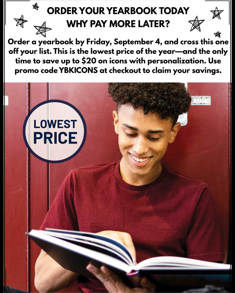 Order your yearbook by Sept 4th to get the lowest price