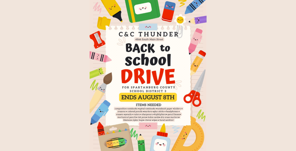Back to School Drive C&C Thunder Now through August 8th