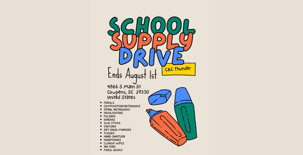 School Supply Drive from C&C Thunder