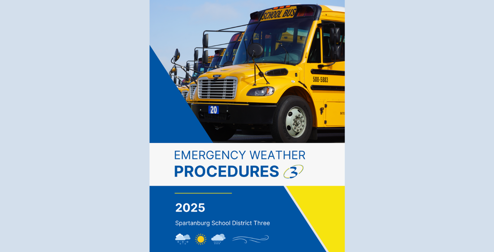 2025 Spartanburg School District Three Emergency Weather Procedures