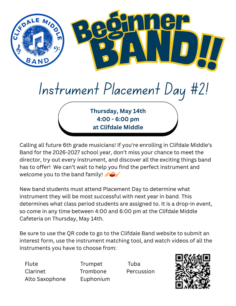Clifdale Middle's 2nd Beginner Band Instrument Placement Day is this Thursday, May 14, from 4:00 pm to 6:00 pm! Please contact Mrs. Johnston with any questions: ajohnston@spartanburg3.org.