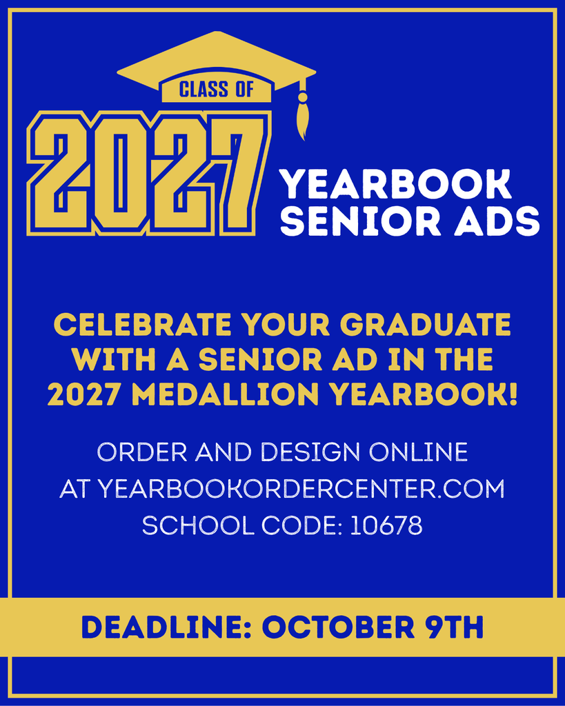 Senior yearbook ads are due by October 9th