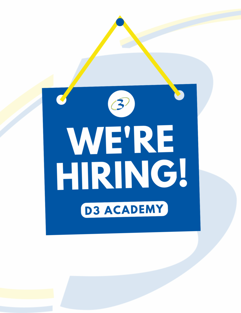 We're hiring for D3 Academy! Please apply using the link below.