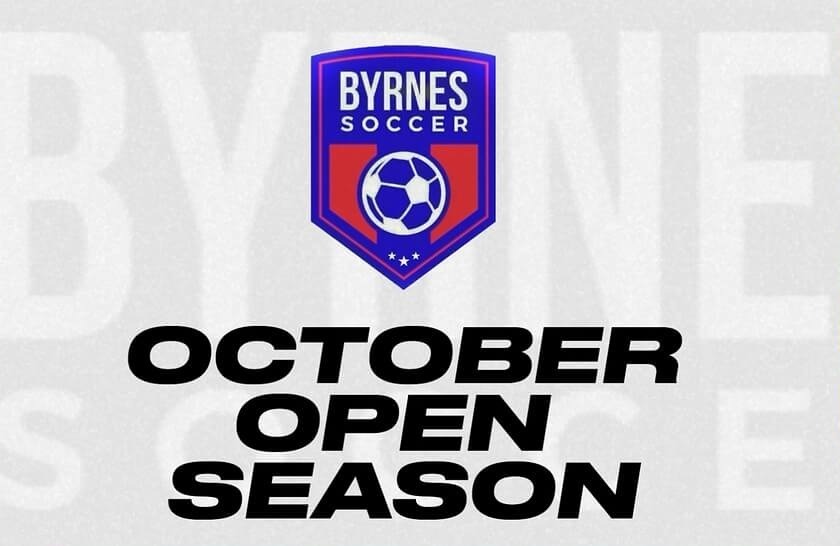 Byrnes soccer October open season