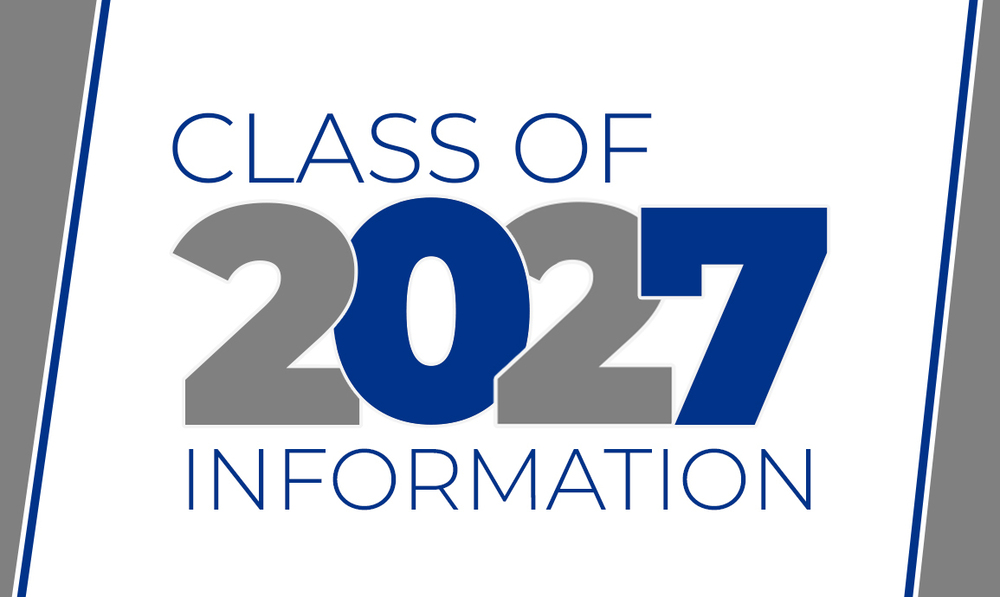 Class of 2027 Information