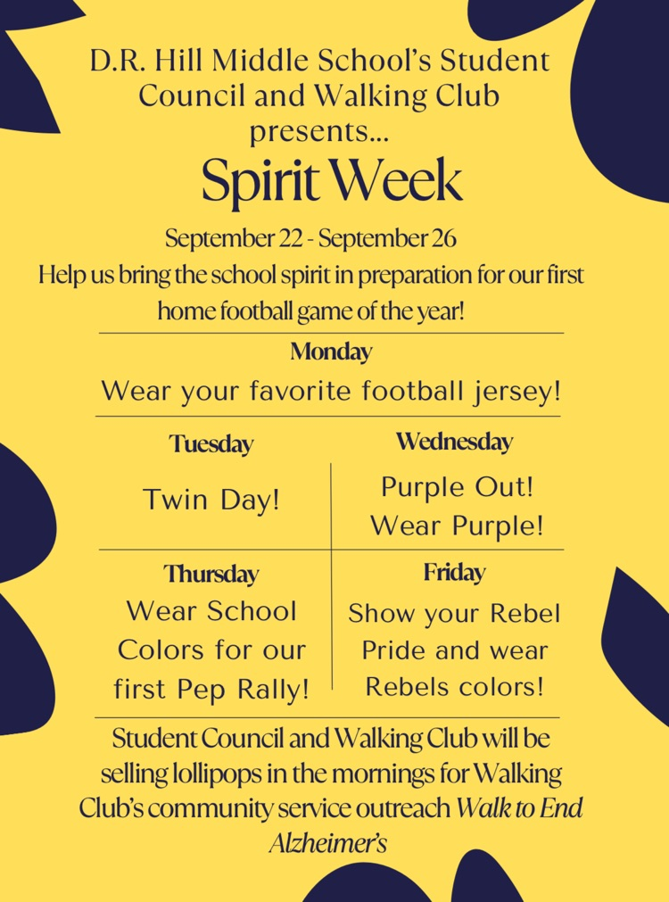 Spirit week flyer....details are located in the text portion of this announcement.