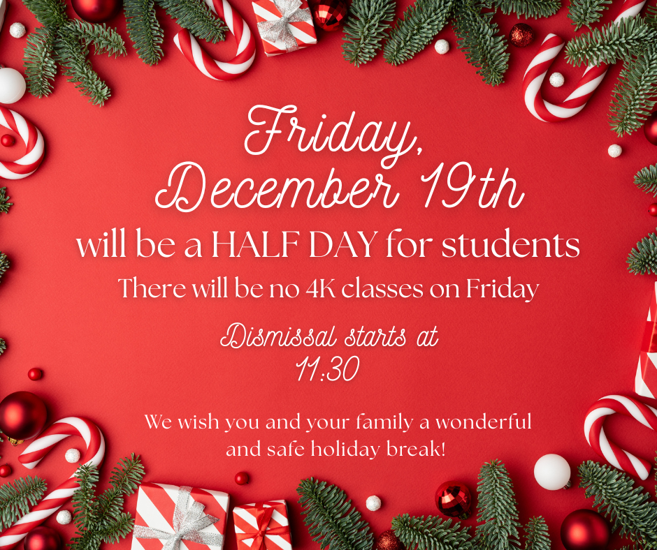 Friday, December 19th Early Dismissal