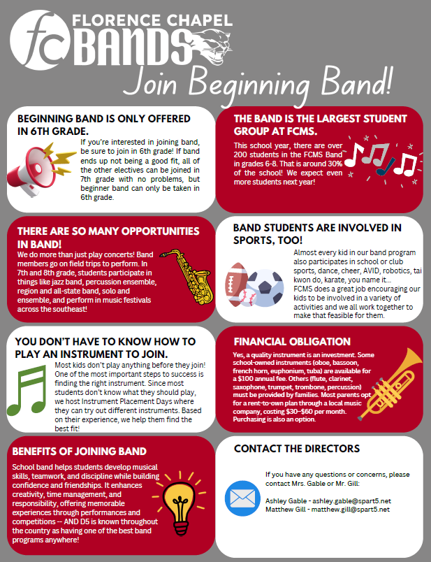 Calling all future 6th grade musicians! If you're interested in enrolling in Florence Chapel Middle School's Band for the 2026-2027 school year, or even if you’re just curious about trying out an instrument, don’t miss your chance to meet the directors, try out every instrument,