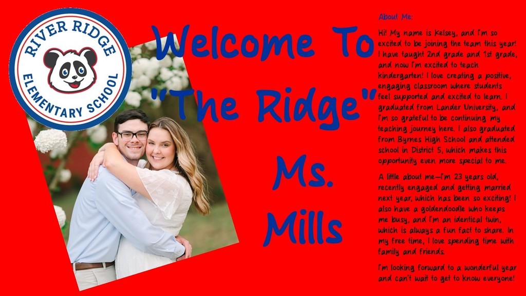 Welcome to Kindergarten Ms. Mills!