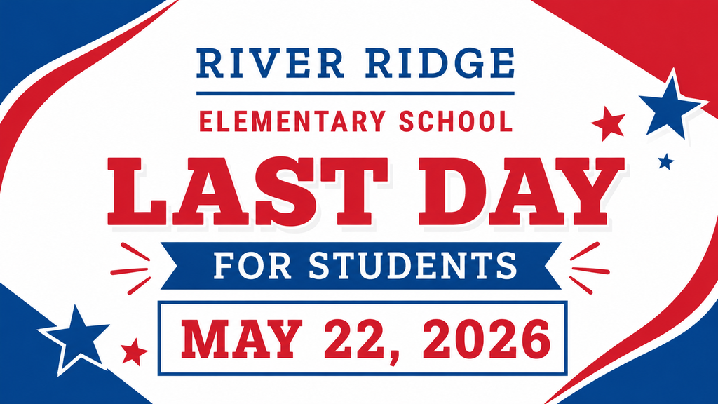 last day for students is Friday, May 22nd