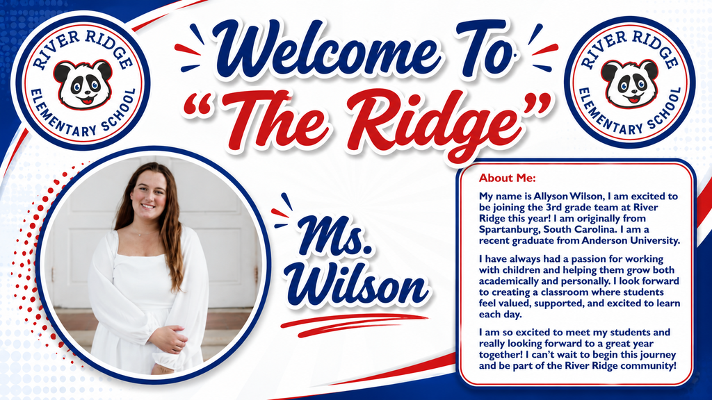 welcome to river ridge Ms. Wilson