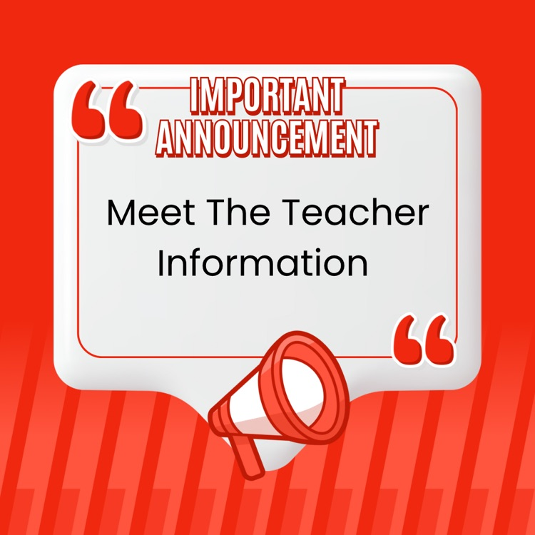 meet the teacher reminder 