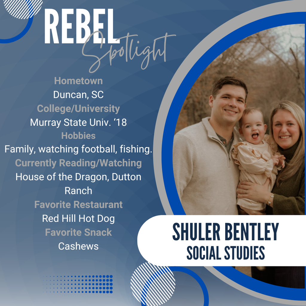 Rebel Spotlight for new Social Studies teacher and Offensive Coordinator Shuler Bentley