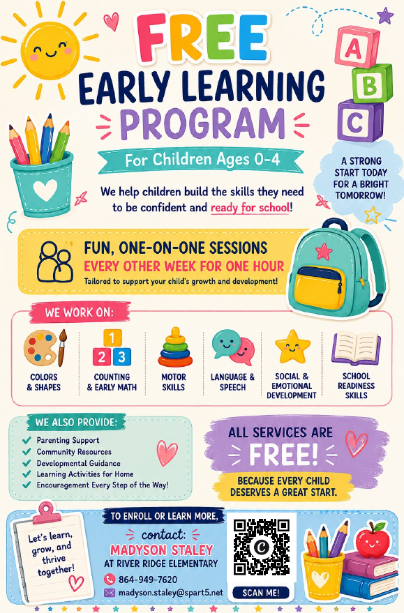 Please contact our Parent Educator, Madyson Staley, at 864.949.7620 for more information about our FREE Early Learning Program for children ages 0-4.