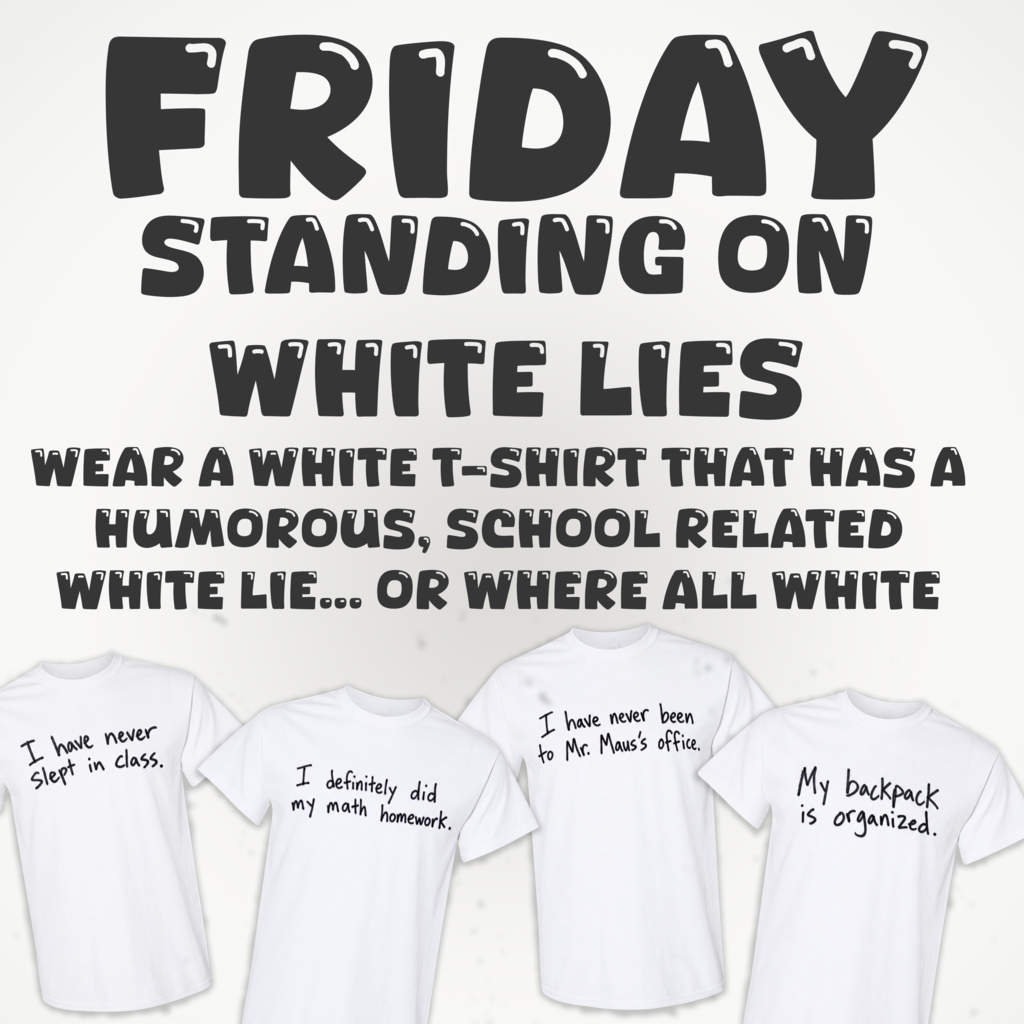 little white lies dress up day - friday