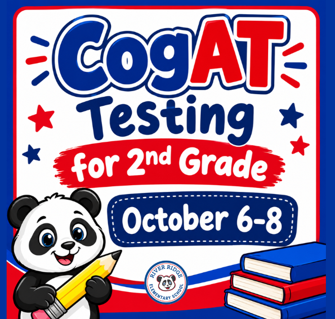 CogAT testing begins tomorrow for 2nd grade