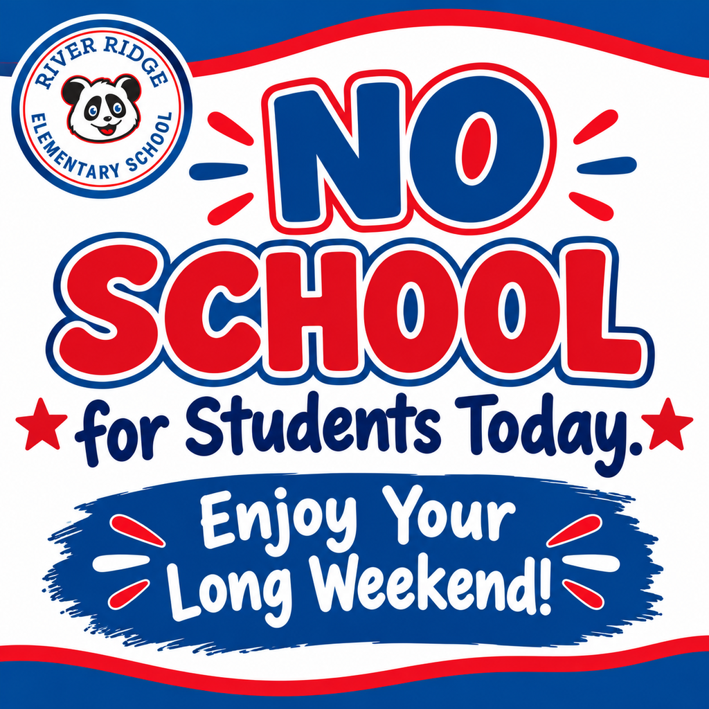 No school today, Friday, October 2nd, for students. Enjoy your long weekend!