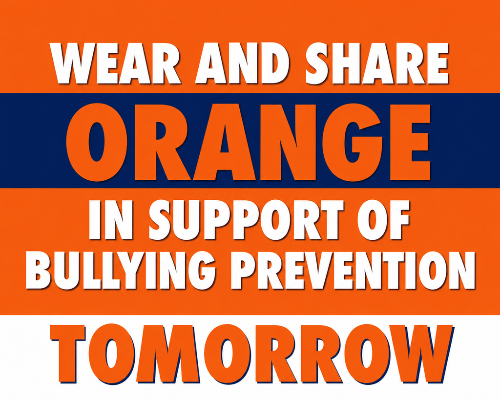 wear orange in support of bullying prevention month tomorrow