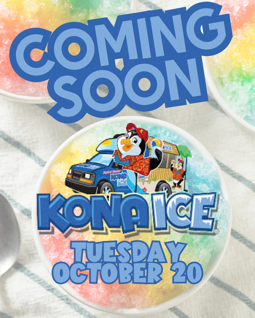 kona ice reminder- oct 20