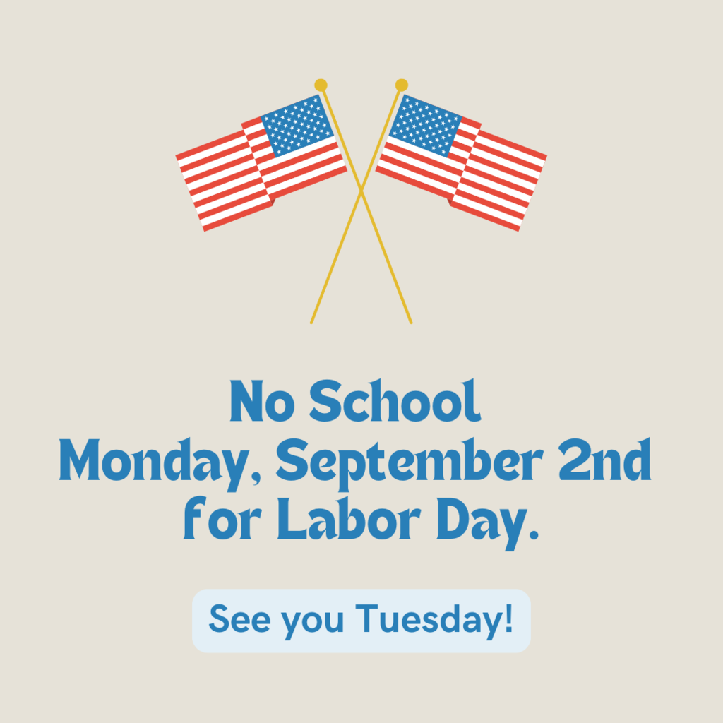 No School - Labor Day