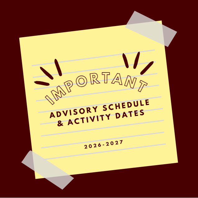 Advisory Schedule & Activity Dates