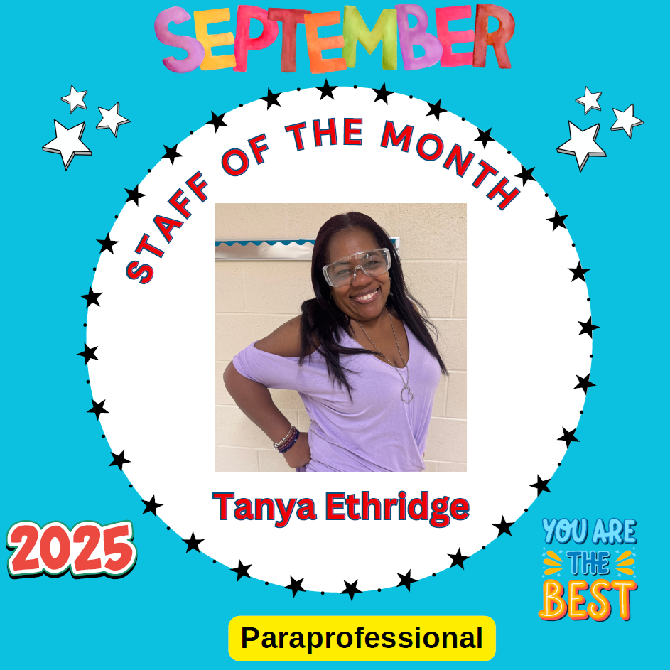 Early Learning Center September Paraprofessional of the month Tanya Ethridge
