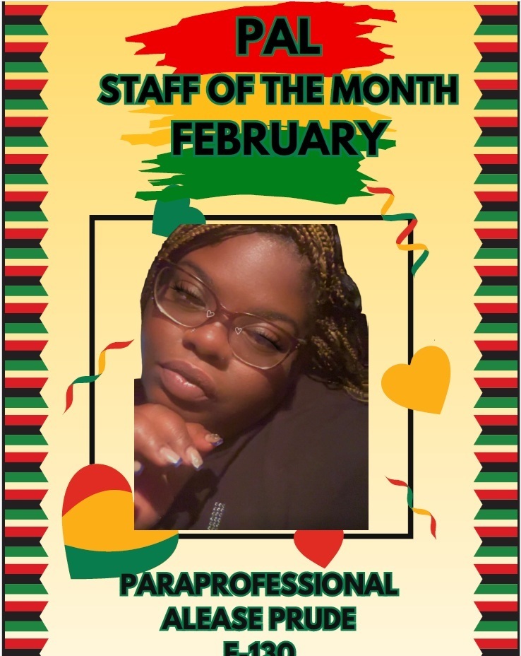 Program for Adaptive Learning Staff of the Month for February 2026 - Alease Prude