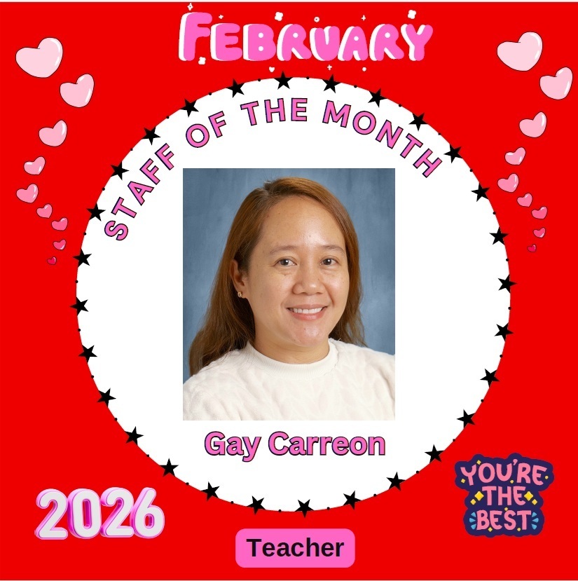 Early Learning Center February 2026 Staff of the Month Gay Carreon