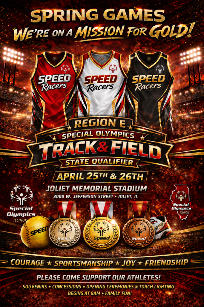 Special Olympics Flyer for Region E April 25 and 26, 2026 at Joliet Memorial Stadium