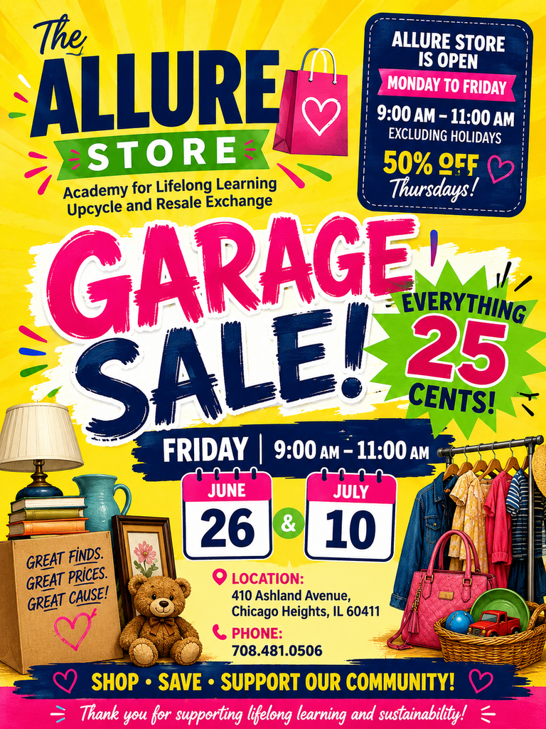 Flyer for Allure Store Garage Sales June 26 and July 10 9am - 11am 410 Ashland Avenue, Chicago Heights, IL