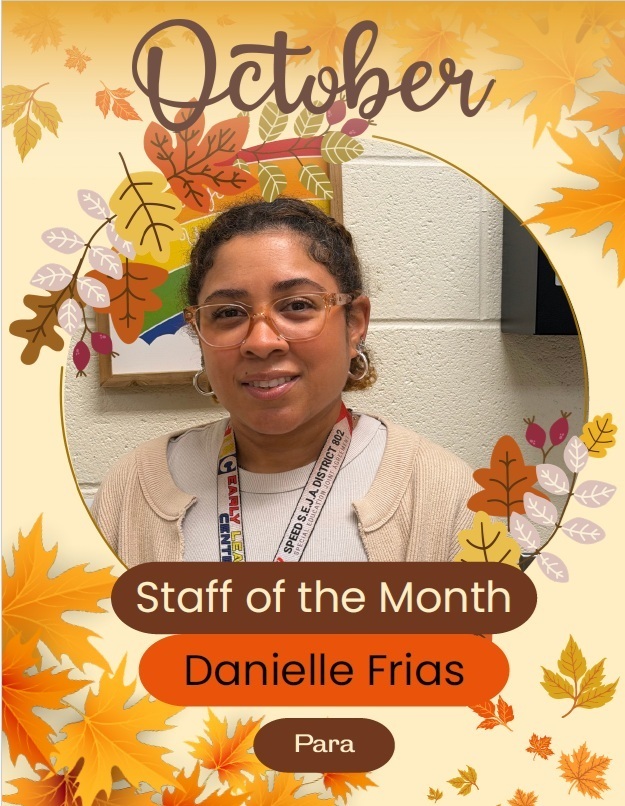 Early Learning Center Staff of the Month for October 2026 - Danielle Frias