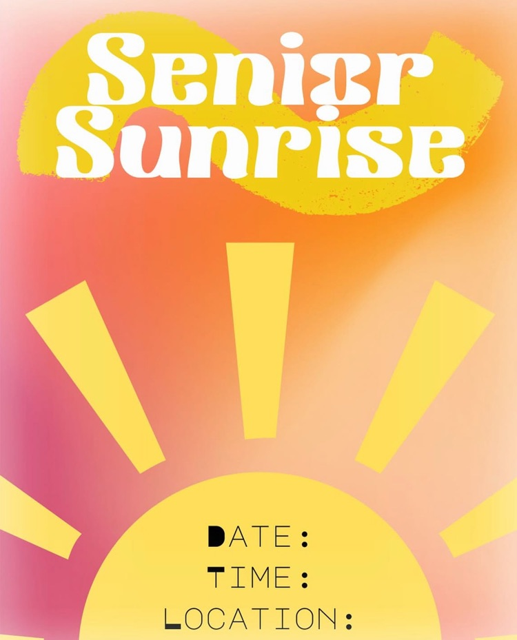 Senior Sunrise 2025! 