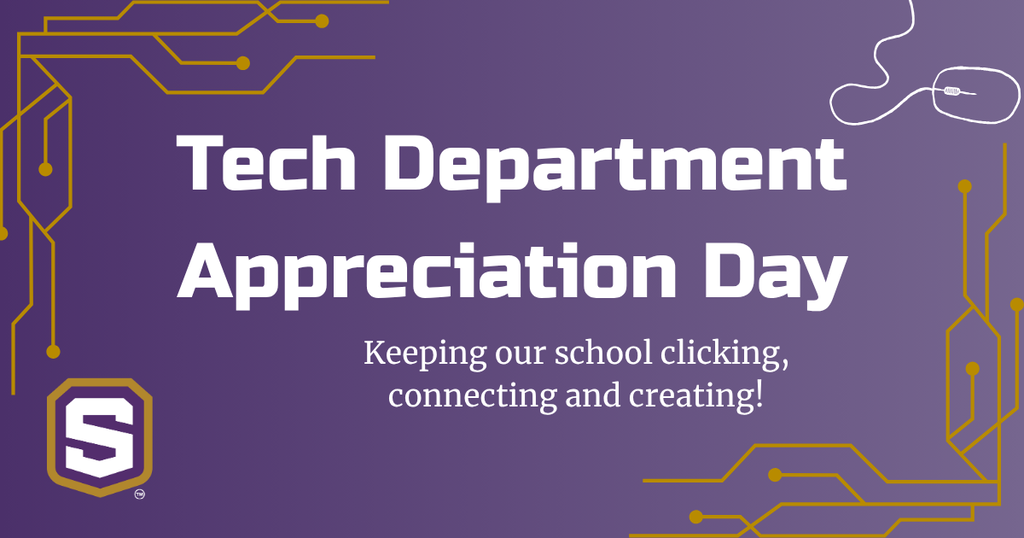 Graphic with decorative technology images and Spencer logo. Text reads: Tech Department Appreciation Day, Keeping our school clicking, connecting and creating!