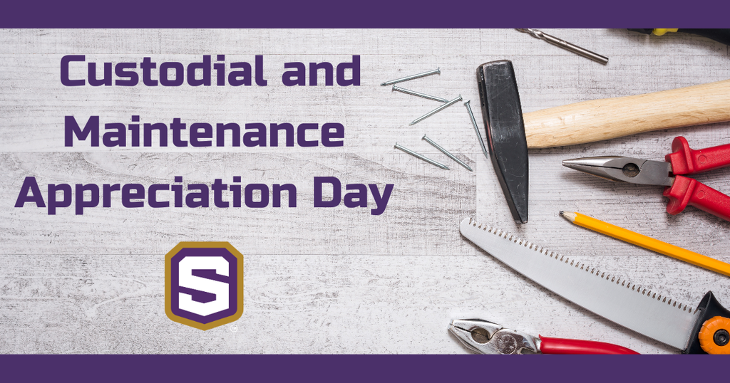 A graphic with the Spencer logo and tools in the background. Text Reads: Custodial and Maintenance Appreciation Day