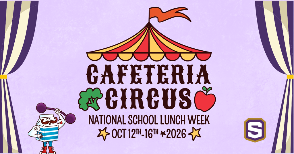 Graphic with circus tent, an apple, broccoli, and milk carton lifting a weight. The image is bordered by purple and white curtains and the Spencer logo is present. Text reads: Cafeteria circus. National School Lunch Week, October 12th - 16th, 2026.