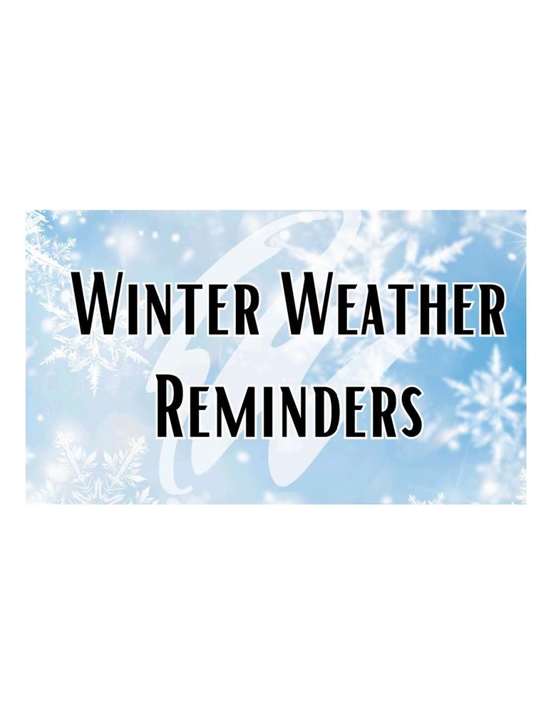 Winter Weather Reminders