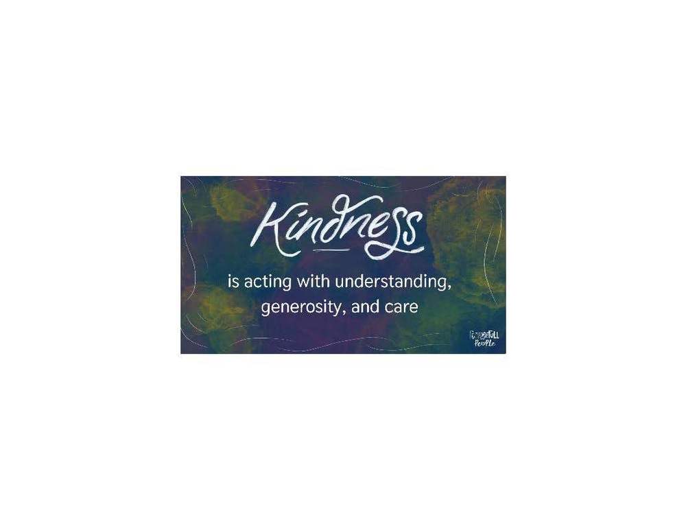Kindness