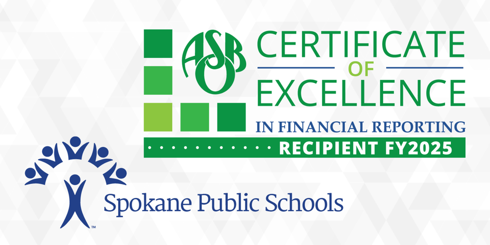 Graphic with logos for spokane Public Schools and ASBO Certificate of Excellence in  Financial Reporting for 2025