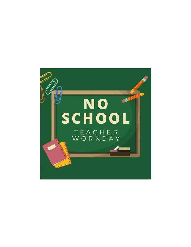 No School Teacher Workday