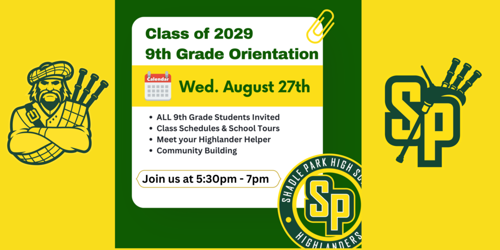 Class of 2029 9th Grade Orientation 5:30pm Aug. 27th