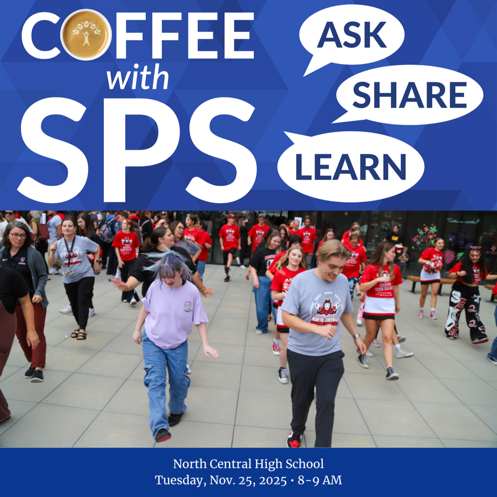 Students and staff line dance together outside their school with the text Coffee with SPS, Ask, Share, Learn, North Central High School, Tuesday, Nov. 25, 2025, 8-9 AM.