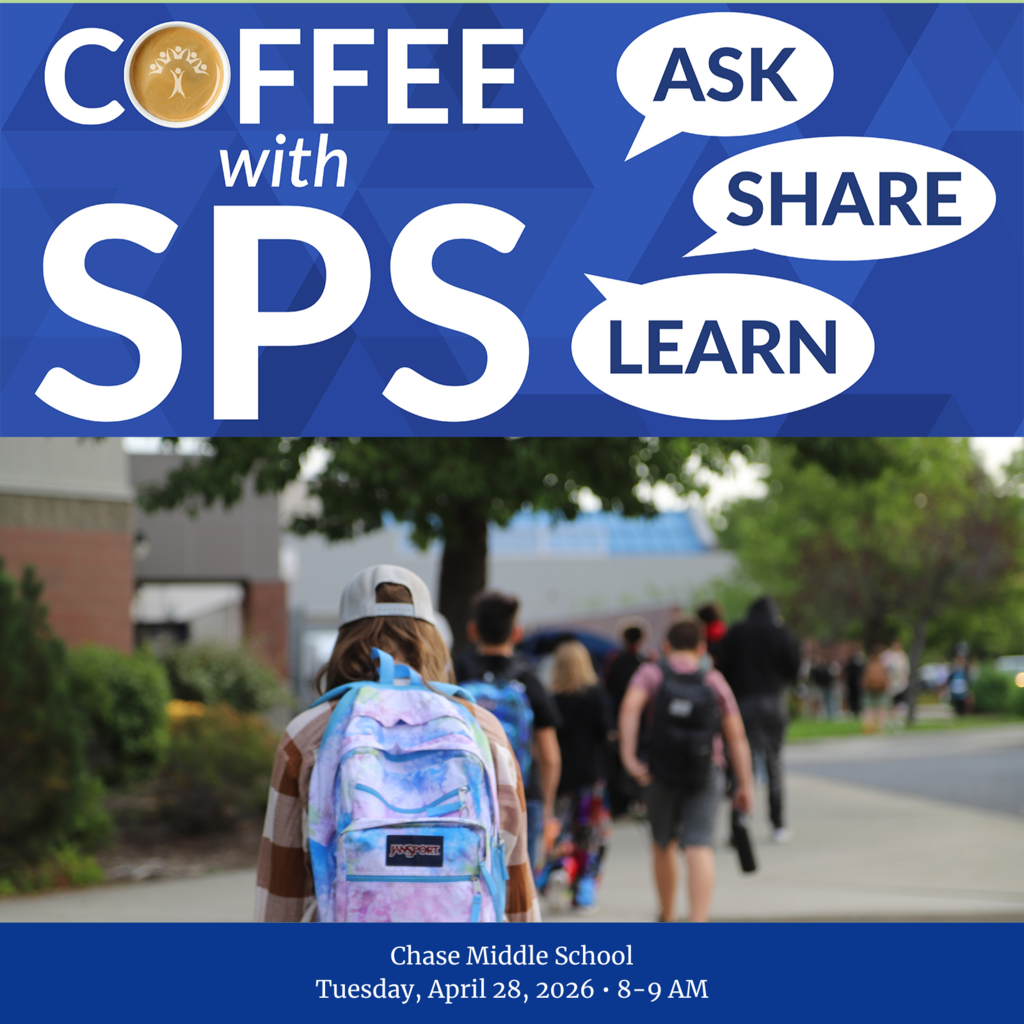 Students wearing backpacks walk into their school with the text Coffee with SPS, Ask, Share, Learn, Chase Middle School, Tuesday, April 28, 2026, 8-9 AM.