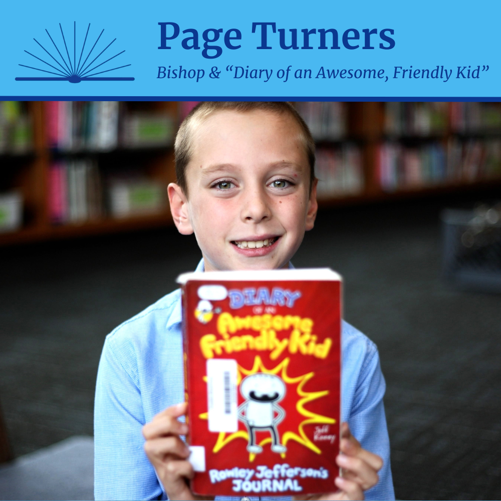 A boy holding a book in an elementary school library with the accompanying text “Page Turners: Bishop & Diary of an Awesome, Friendly Kid"